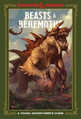 Beasts & Behemoths - A Young Adventurer's Guide